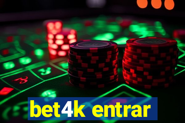 bet4k entrar